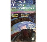 Oeuvres pré-posthumes