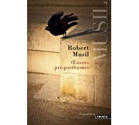 Oeuvres pré-posthumes - Robert Musil - Points - Poche - Roman