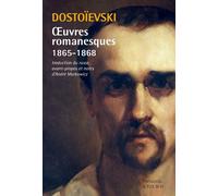 Oeuvres romanesques 1865-1868
