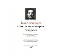 Jean Giraudoux – Œuvres romanesques complètes, tome 1 – Relié – Gallimard