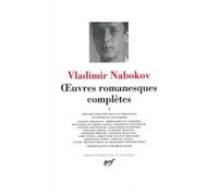 Vladimir Nabokov – Œuvres romanesques complètes, Tome 1 : 1926-1938 – Gallimard, relié
