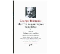 Oeuvres romanesques complètes / Dialogues des carmélites (Tome 2) – Gallimard