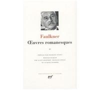 William Faulkner – Œuvres romanesques (Tome 4) – Gallimard – Relié
