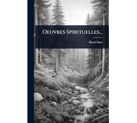 Oeuvres Spirituelles...
