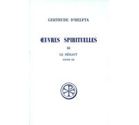 Oeuvres Spirituelles - Tome 3, Le Heraut, Livre 3, Edition Bilingue Francais-Grec