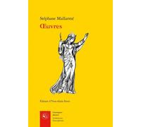 Oeuvres - Stéphane Mallarmé - Classiques Garnier - broché - Poésie