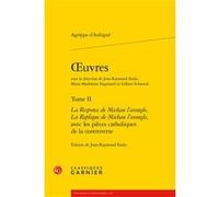 Oeuvres Théodore Agrippa d' Aubigné (Auteur), Jean-Raymond Fanlo (Collection dirigée par), Jean-Raymond Fanlo (Editeur du volume), Marie-Madeleine Fragonard (Collection dirigée par), Gilbert Schrenck 