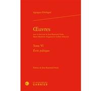 Oeuvres Théodore Agrippa d' Aubigné (Auteur), Jean-Raymond Fanlo (Collection dirigée par), Jean-Raymond Fanlo (Editeur du volume), Marie-Madeleine Fragonard (Collection dirigée par), Gilbert Schrenck 