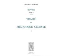 Oeuvres - Tome 1 À 4, Traité De Mécanique Céleste