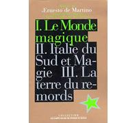 Oeuvres, tome 1: Le Monde magique