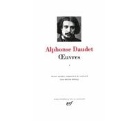 Oeuvres - Tome 1, Le Petit Chose - Lettres De Mon Moulin - Lettres À Un Absent - Tartarin De Tarascon - Contes Du Lundi - Robert Helmont - Fromont Jeune Et Risler Aîné
