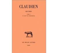 Oeuvres - Tome 1, Le Rapt De Proserpine