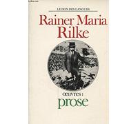 Oeuvres, tome 1: Prose