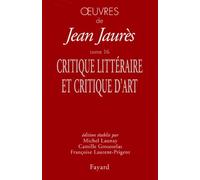 Oeuvres - Tome 16, Critique Littéraire Et Critique D'art