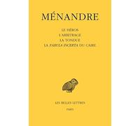 Oeuvres: Tome 2, Le Héros, L'Arbitrage, La Tondue, La Fabula incerta du Caire