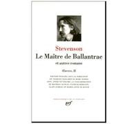 Oeuvres - Tome 2, Le Maître De Ballantrae Et Autres Romans