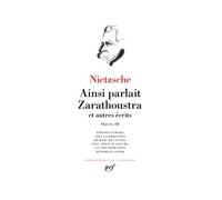 Œuvres: Ainsi parlait Zarathoustra et autres récits (3)