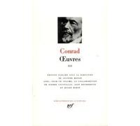 Oeuvres - Tome 3, L'agent Secret - Six Nouvelles - Sous Les Yeux De L'occident - Souvenirs Personnels - Entre Terre Et Mer