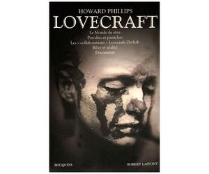 Oeuvres - Tome 3, Le Monde Du Rêve - Parodies Et Pastiches - Les "Collaborations" Lovecraft-Derleth - Rêve Et Réalité - Documents
