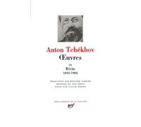 Anton Tchékhov - oeuvres: Récit tome 3 1892-1903