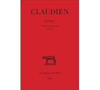 Oeuvres: Tome 3, Poèmes politiques (399-404)
