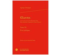 Oeuvres - Tome 4, Ecrits Politiques