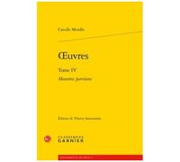 Oeuvres - Tome 4, Monstres Parisiens