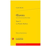 Oeuvres - Tome 5, La Première Maîtresse