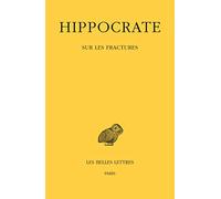 Oeuvres: Tome 7, 1re partie, Sur les fractures