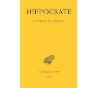Oeuvres: Tome 7, 3e partie, L'officine du médecin
