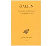Oeuvres - Tome 7, Les Os Pour Les Debutants, L'anatomie Des Muscles