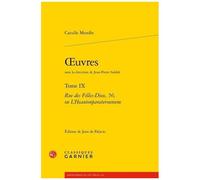 Oeuvres - Tome 9, Rue Des Filles-Dieu, 56, Ou L'heautonparateroumene