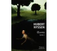 Oeuvres - tome I Thesaurus Hubert Nyssen - Hubert Nyssen - Actes sud - broché - Roman