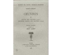 Oeuvres - Tome Ii: Suitte Des Oeuvres (1631), Seconde Partie Des Oeuvres (1643) Saintamant Marcantoi (Auteur)