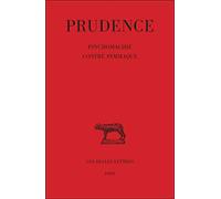 Oeuvres, tome III : Psychomachie - Contre Symmaque