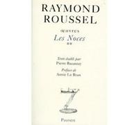 Oeuvres VI Raymond Roussel (Auteur)