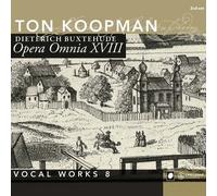 Buxtehude – Musique vocale, vol. 8 – Koopman – Challenge