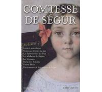 Oeuvres - Volume 1, Lettre À Son Éditeur - Nouveaux Contes De Fées - Les Petites Filles Modèles - Les Malheurs De Sophie - Les Vacances - Mémoire D'un Âne - Pauvre Blaise - Dictionnaire De...