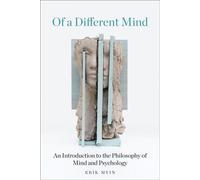 Of a Different Mind An Introduction to the Philosophy of Mind and Psychology - Erik Myin - The MIT Press - ebook (ePub) - Livre