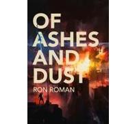 Of Ashes And Dust