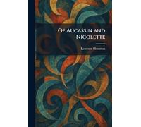 Of Aucassin and Nicolette