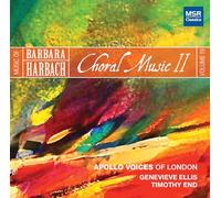 of Barbara Harbach, Vol.19-Choral Music II | Advent, Christmas, Lent, Easter, The Reformation, Anthems and Spirituals