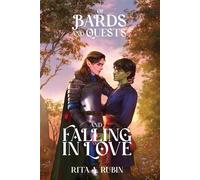 Of Bards and Quests and Falling In Love - Rita A. Rubin - Rita A. Rubin - ebook (ePub) - Livre