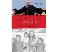 Of Beetles and Angels: A Boy's Remarkable Journey from a Refugee Camp to Harvard by Mawi Asgedom(2002-09-01)