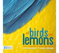 Of Birds and Lemons: Works for Orchestra