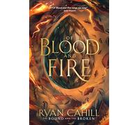 Of Blood And Fire: The Sunday Times Bestseller