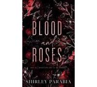 Of Blood And Roses