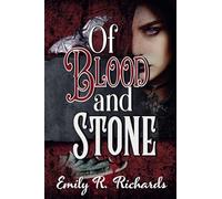 Of Blood and Stone