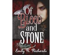 Of Blood and Stone