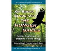 Of Bread Blood and The Hunger Games - McFarland amp Co Inc - McFarland amp Co Inc - Livre en Anglais - Paperback McFarland amp Co IncMcFarland amp Co Inc (Auteur)